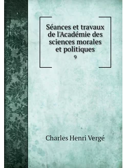 Séances et travaux de l'Académie de