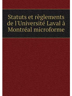 Statuts et règlements de l'Université