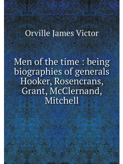 Men of the time being biographies o