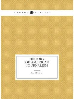 History of American journalism