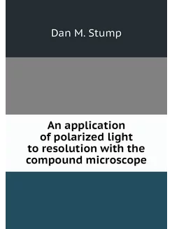 An application of polarized light to