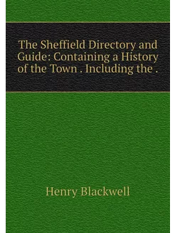 The Sheffield Directory and Guide Co