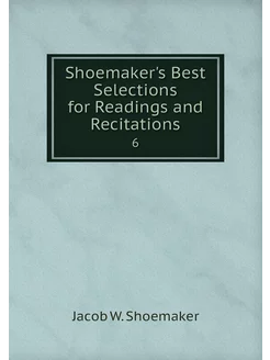 Shoemaker's Best Selections for Readi