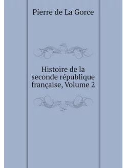 Histoire de la seconde république fra