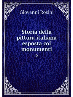 Storia della pittura italiana esposta