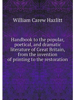 Handbook to the popular, poetical, an