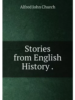 Stories from English History