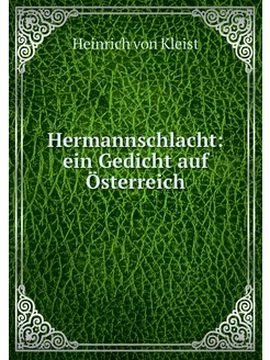 Hermannschlacht ein Gedicht auf Öste