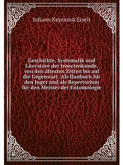 Geschichte, Systematik und Literature