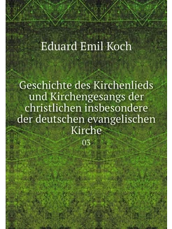 Geschichte des Kirchenlieds und Kirch