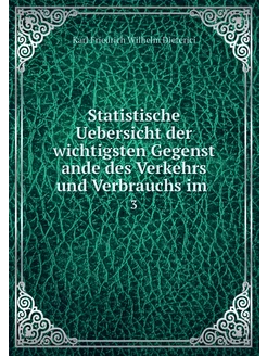 Statistische Uebersicht der wichtigst