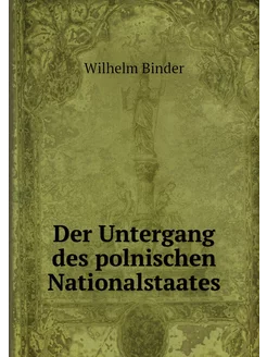 Der Untergang des polnischen National