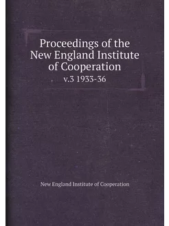 Proceedings of the New England Instit