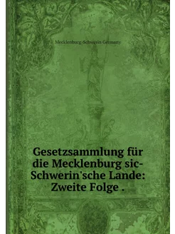 Gesetzsammlung für die Mecklenburg si