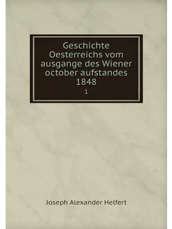 Geschichte Oesterreichs vom ausgange