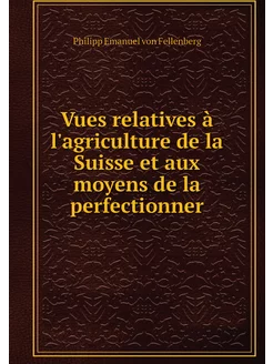 Vues relatives à l'agriculture de la