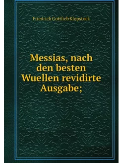 Messias, nach den besten Wuellen revi