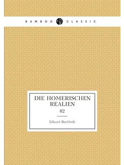 Die Homerischen Realien. 02