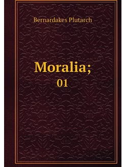 Moralia . 01