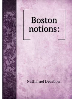 Boston notions