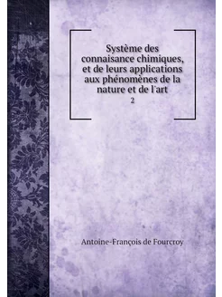 Système des connaisance chimiques, et