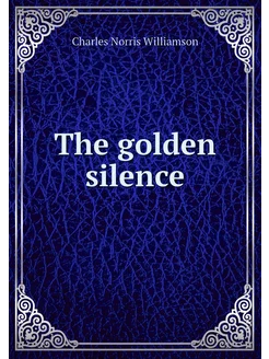 The golden silence