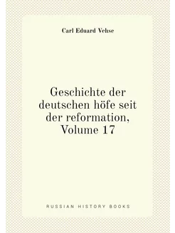 Geschichte der deutschen höfe seit der reformation