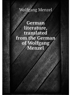 German literature, translated from th