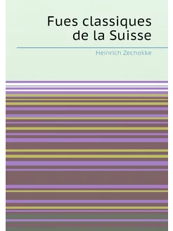 Fues classiques de la Suisse