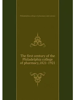 The first century of the Philadelphia