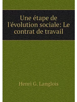 Une étape de l'évolution sociale Le