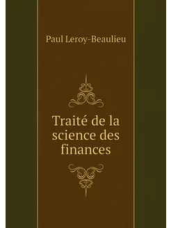 Traité de la science des finances