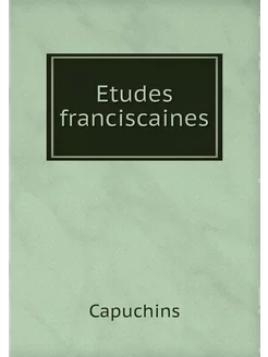 Etudes franciscaines