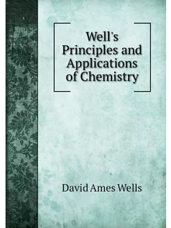 Well's Principles and Applications of