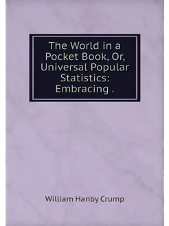 The World in a Pocket Book, Or, Unive