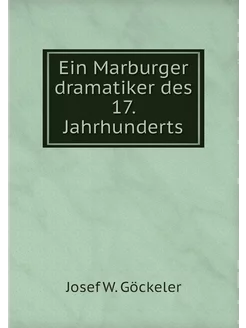 Ein Marburger dramatiker des 17. Jahr