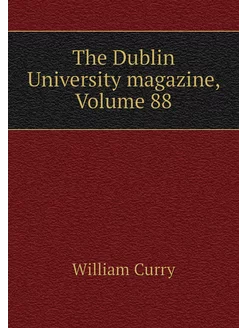 The Dublin University magazine, Volum