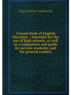 A hand-book of English literature i