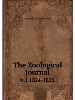 The Zoological journal. v.1 1824-1825