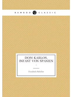 Dom Karlos, infant von Spanien