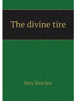 The divine tire