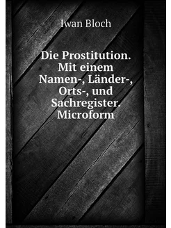 Die Prostitution. Mit einem Namen-, L