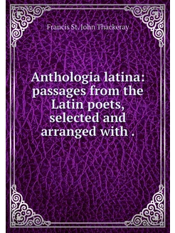 Anthologia latina passages from the