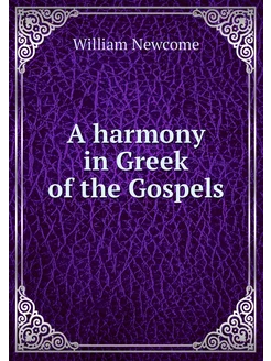 A harmony in Greek of the Gospels