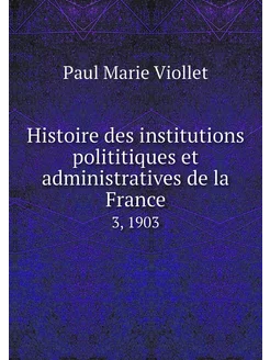 Histoire des institutions polititique