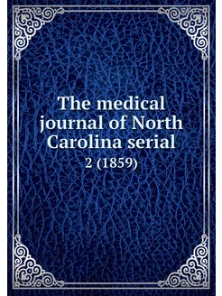 The medical journal of North Carolina