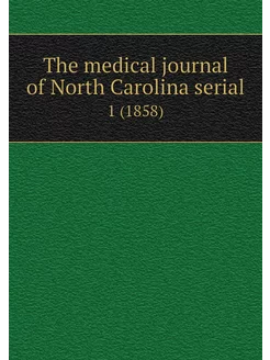 The medical journal of North Carolina