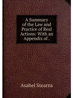 A Summary of the Law and Practice of