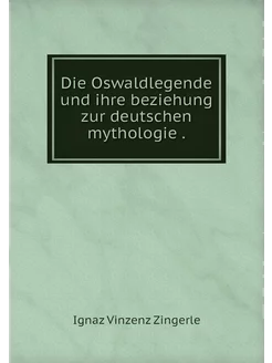 Die Oswaldlegende und ihre beziehung