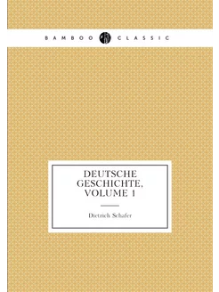 Deutsche geschichte, Volume 1